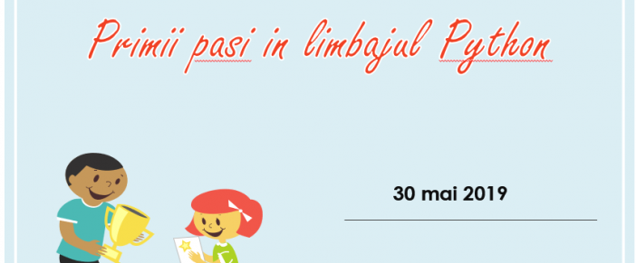 Workshop “Primii pasi in limbajul Python”