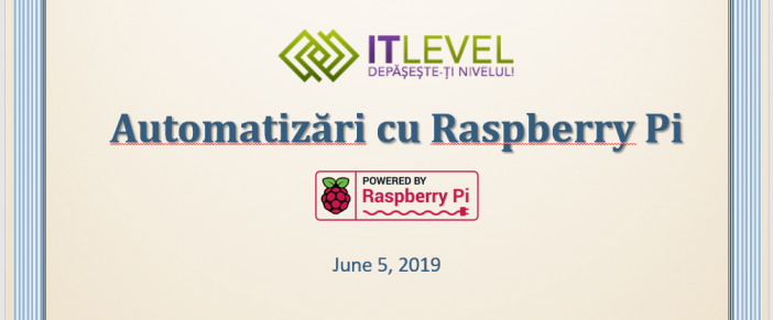 Workshop “Automatizari cu Raspberry Pi”